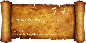 Trnka Albert névjegykártya